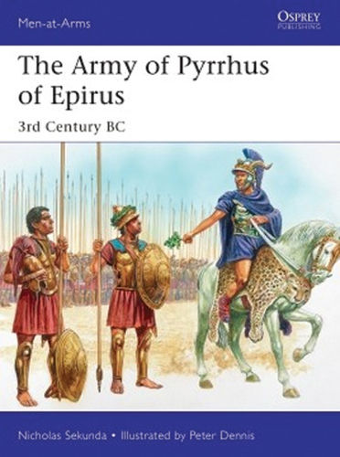 The Army of Pyrrhus of Epirus 3rd Century BC