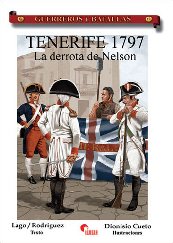 GB19 Tenerife 1797. La derrota de Nelson