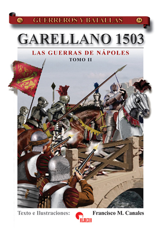 GB34 Garellano 1503. Las guerras de Nápoles