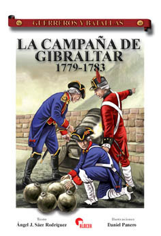 GB43 La Campaña de Gibraltar 1779 - 1783