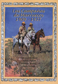 LAS CAMPAÑAS DE MARRUECOS 1909-1927