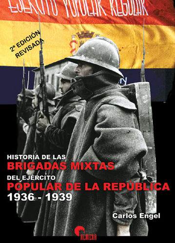 Historia de las Brigadas Mixtas