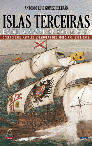 Islas Terceiras. Batalla Naval de San Miguel