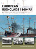 European Ironclads 1860–75
