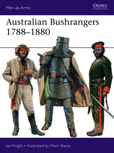 Australian Bushrangers 1788–1880