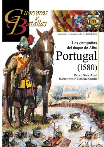 GB 135 Las campañas del duque de Alba. Portugal