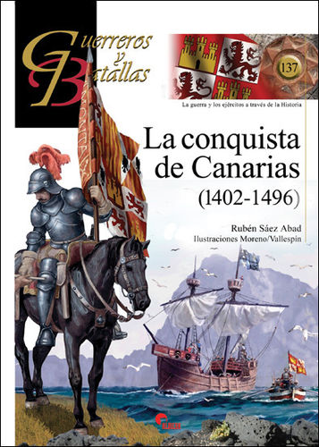 GB 137 La conquista de Canarias 1402-1496