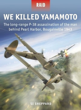 We Killed Yamamoto