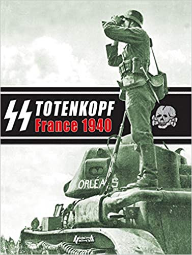 Ss Totenkopf - France 1940