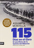 115 días en el Ebro