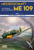 Messerschmitt Me-109 Las águilas de la Luftwaffe