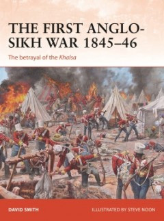 The First Anglo-Sikh War 1845–46