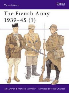 The French Army 1939–45 (1)