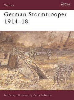 German Stormtrooper 1914–18