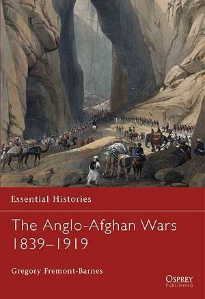 The Anglo-Afghan Wars 1839–1919