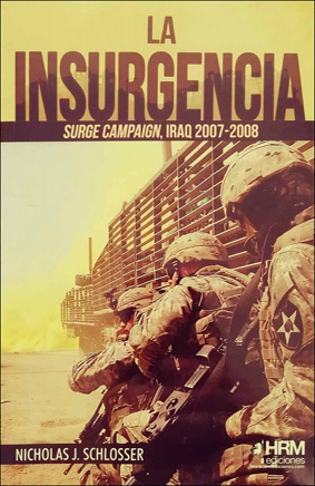 La insurgencia. Iraq 2007-2008
