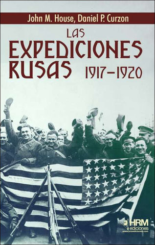 LAS EXPEDICONES RUSAS 1917-1920